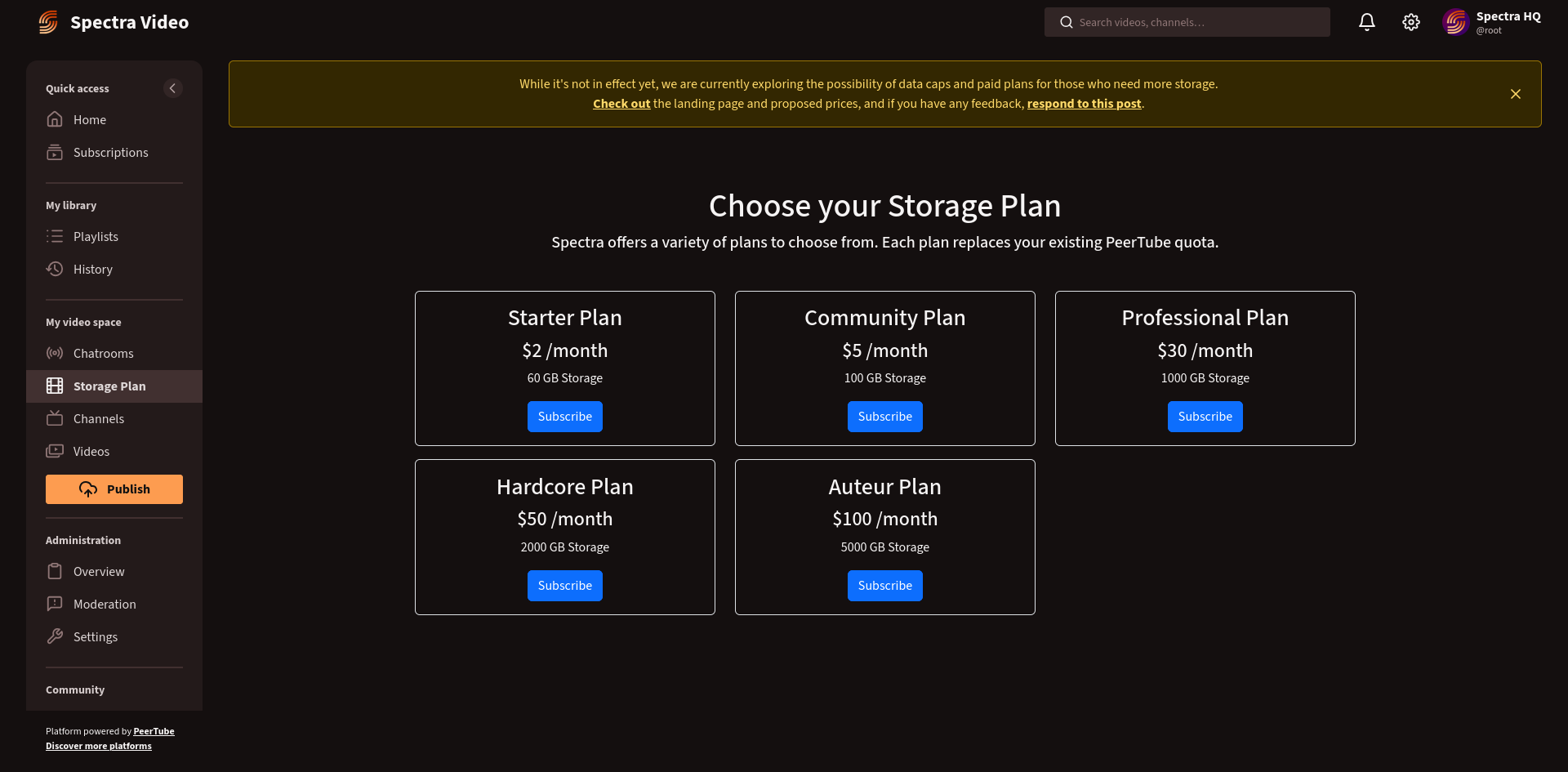 A screenshot of the proposed subscription plan options for Spectra video.

Options:

$2 / month - 50 GB
$5 / month - 100 GB
$30 / month - 1 TB
$50 / month - 2 TB
$100 / month - 5 TB